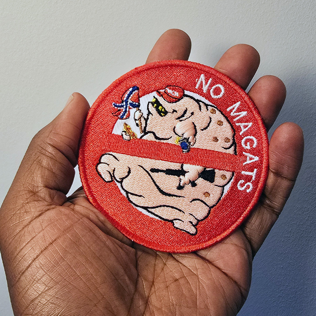 NO MAGATS anti MAGA Embroidered Patch